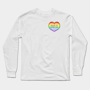 Choose to Spread Love Heart Long Sleeve T-Shirt